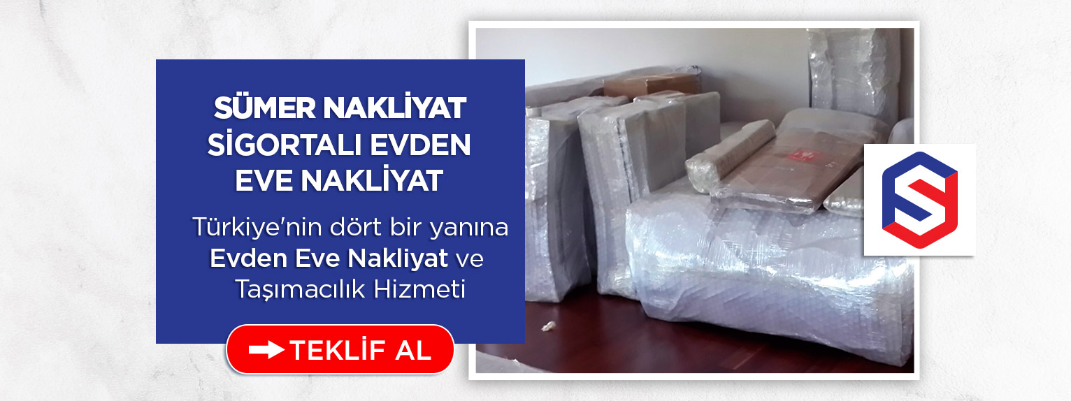 Adana Evden Eve Nakliyat ve Taşımacılık - Sümer Nakliyat